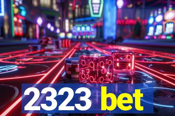 2323 bet